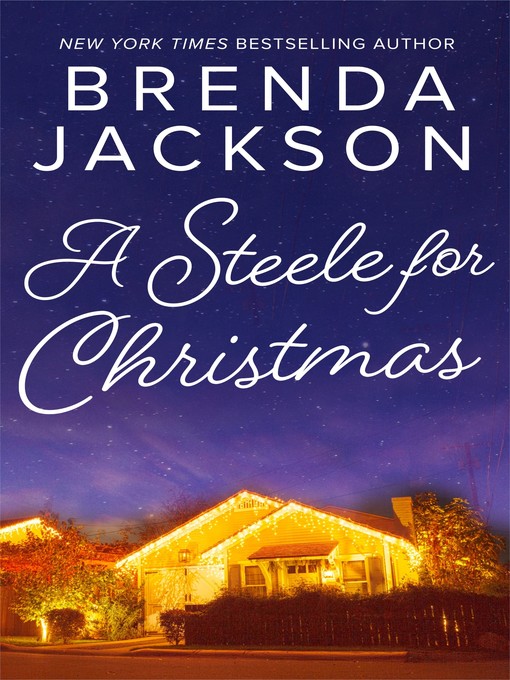 Title details for A Steele for Christmas by Brenda Jackson - Available